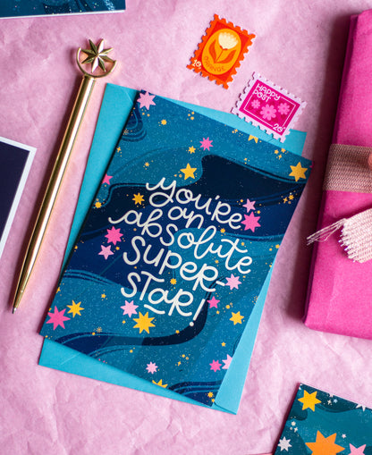 You're An Absolute Superstar Greetings Card