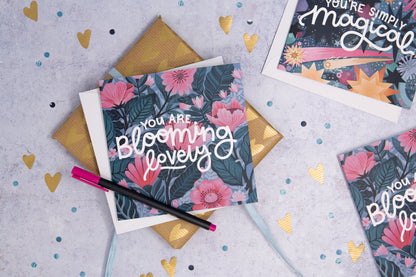 You're Blooming Lovely Greetings Card
