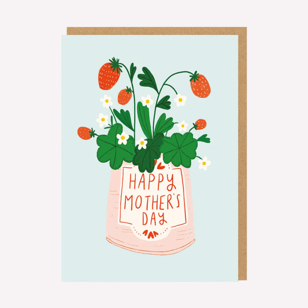 An illustrated Mother's Day card by Ohh Deer. This card features a strawberry plant, with text on the plant's pot that reads “Happy Mother's Day”.