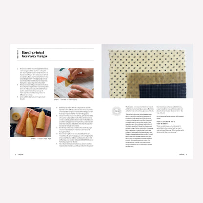 Inside “Modern Block Printing” by Rowan Sivyer. This project teaches you to process of printing bees wax food wraps. 