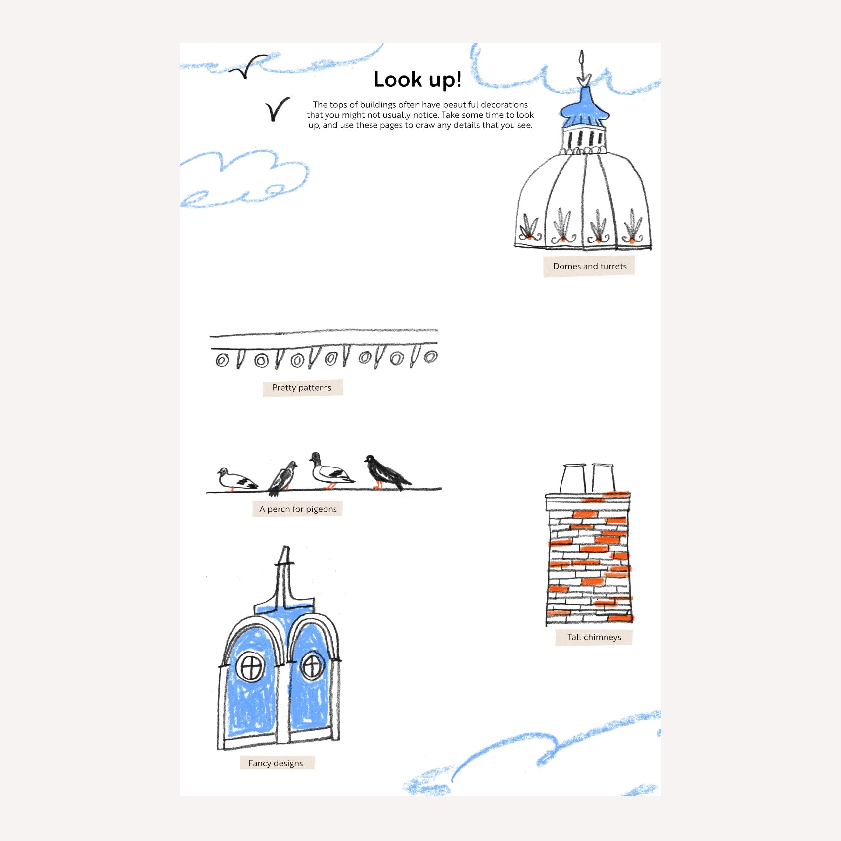 Inside “The Looking Book” by Lucia Vinti. This double page spread encourages readers to “look up” to find creative inspiration, with drawings of birds and rooftops. 