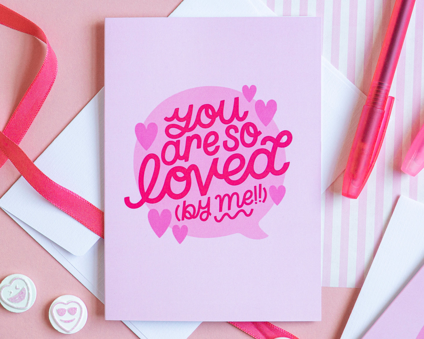You Are So Loved (By Me) Greetings Card